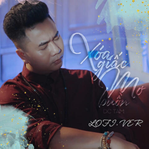 Xóa Giấc Mơ Buồn