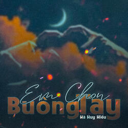 Em Chọn Buông Tay (Beat)