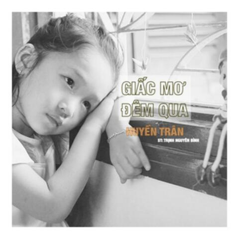 Giấc Mơ Đêm Qua