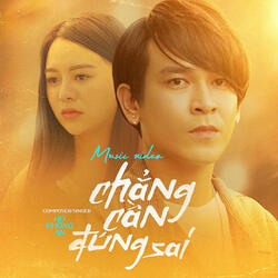 Chẳng Cần Đúng Sai