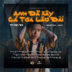 Anh Đã Xây Cả Tòa Lâu Đài (feat. Xám)
