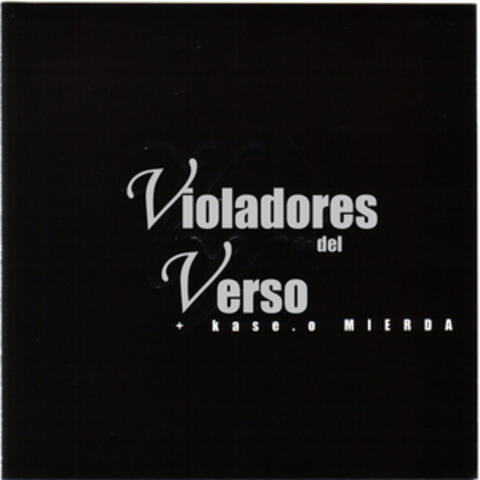 Violadores del Verso + Kase.O: Mierda