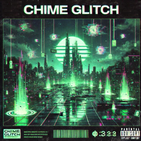 Chime Glitch