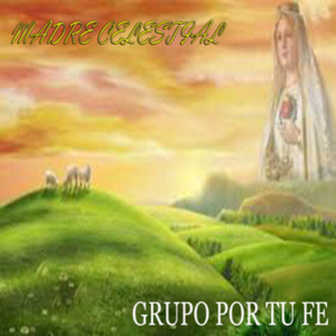 Madre Celestial