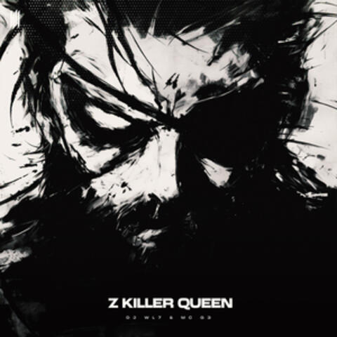 Z KILLER QUEEN