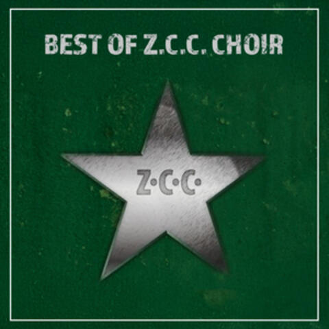 The Best Of Z.C.C. Choir