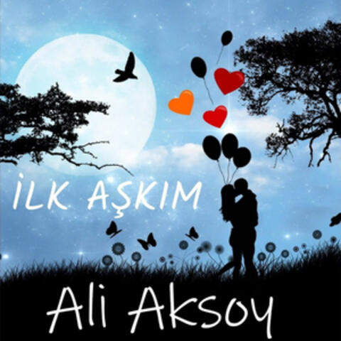 İlk Aşkım