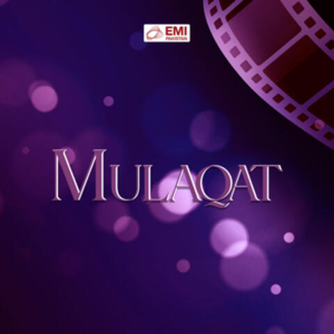 Mulaqat (Original Motion Picture Soundtrack)