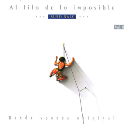Al Filo de Lo Imposible (Vol. 2)