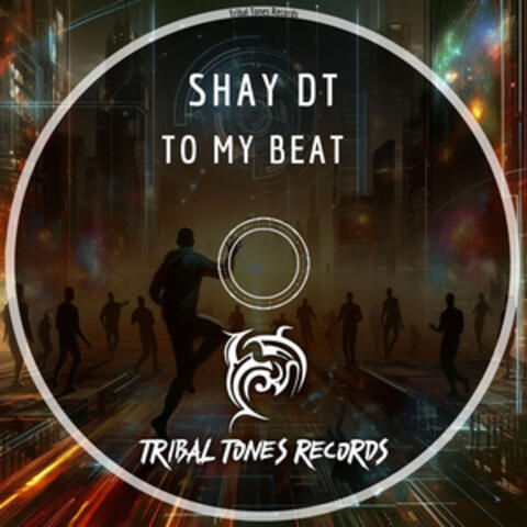 To My Beat