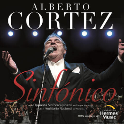 Alberto Cortez  Sinfónico