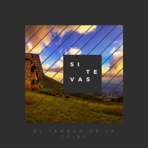 Si Te Vas