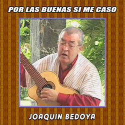 Por las Buenas Si Me Caso