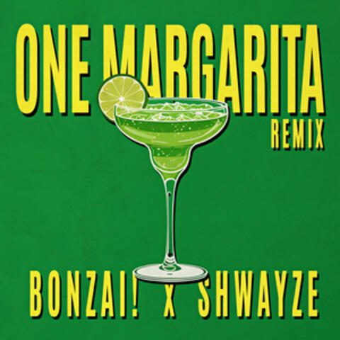 One Margarita