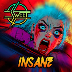 Insane