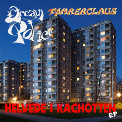 Helvede I Kachotten