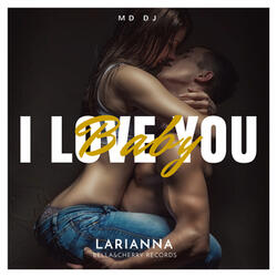 I Love You Baby
