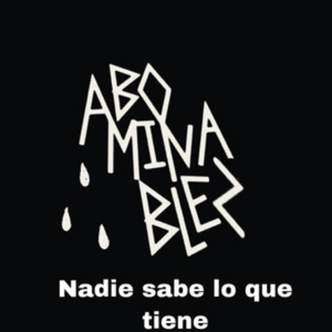 Nadie Sabe Lo Que Tiene