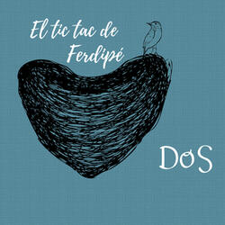 El Tic Tac de Ferdipé
