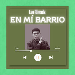 En Mi Barrio
