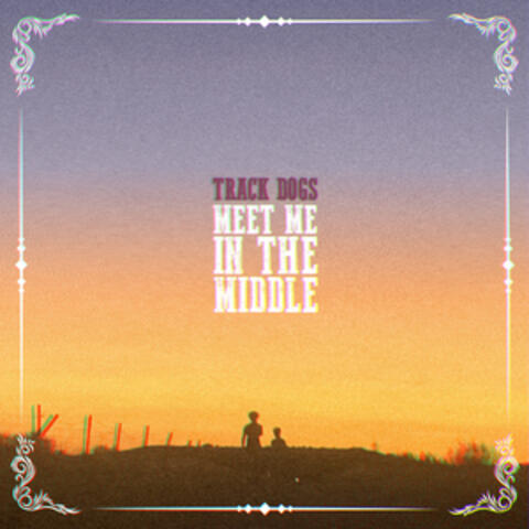 Meet Me in the Middle