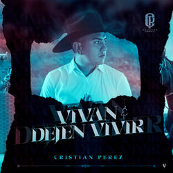 Vivan y Dejen Vivir