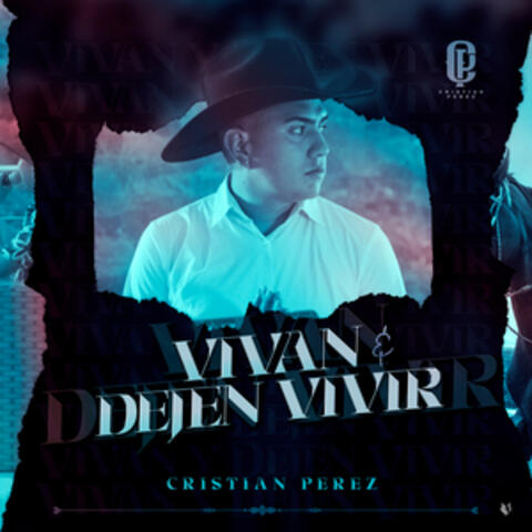 Vivan y Dejen Vivir