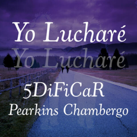 Yo Lucharé