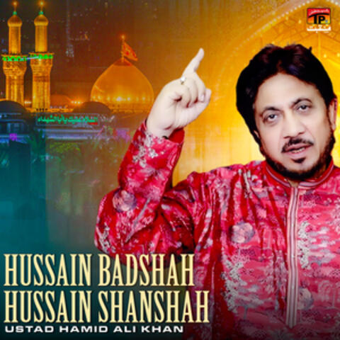 Hussain Badshah Hussain Shanshah - Single