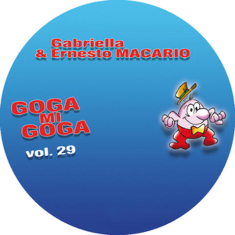 Goga mi goga, Vol. 29