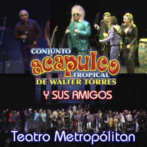 Acapulco Tropical y Sus Amigos