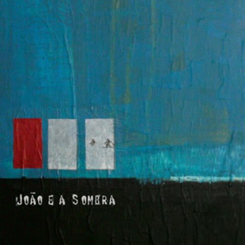 João e a Sombra