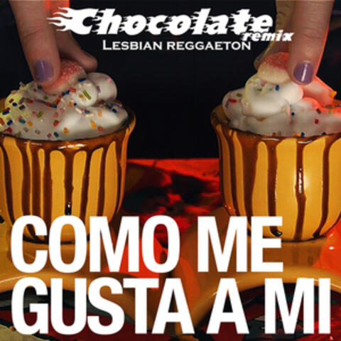 Como Me Gusta a Mí
