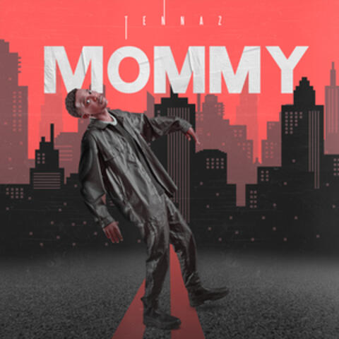 Mommy
