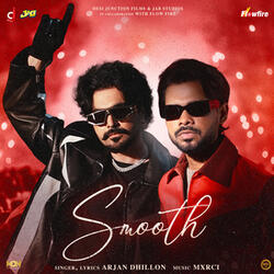 Smooth (From "Badnaam")