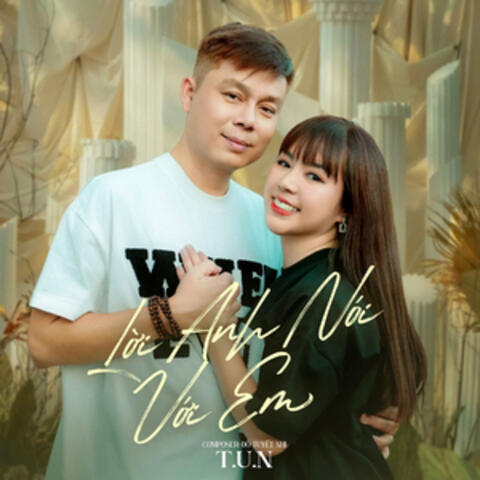 Lời Anh Nói Với Em