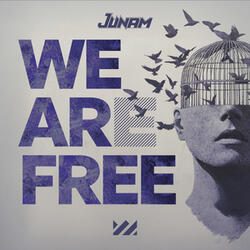 We Are Free