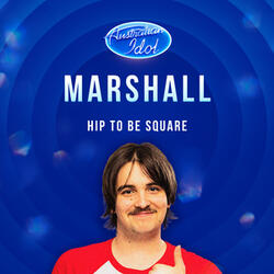 Hip To Be Square