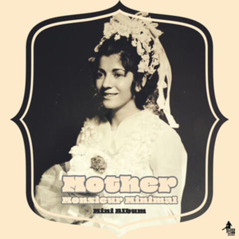 Mother E.P.
