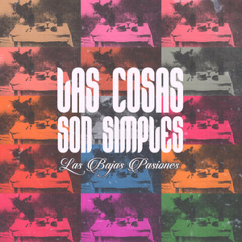 LAS COSAS SON SIMPLES