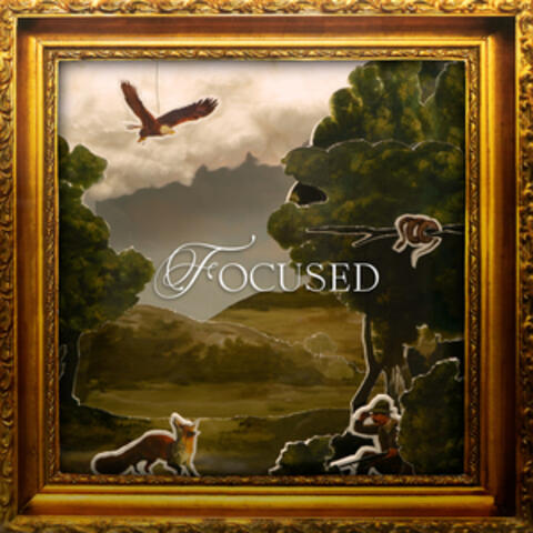 Focused