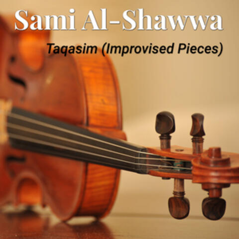 Taqasim (Improvised Pieces)