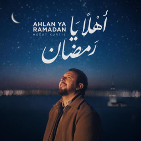 Ahlan Ya Ramadan