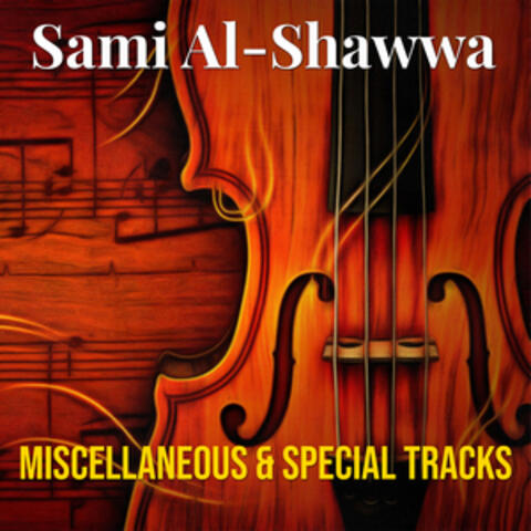 Miscellaneous & Special Tracks