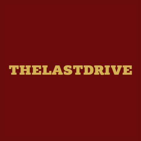 The Last Drive