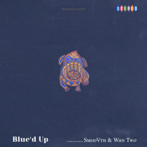 Blue'd Up