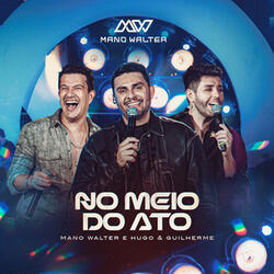 No Meio do Ato