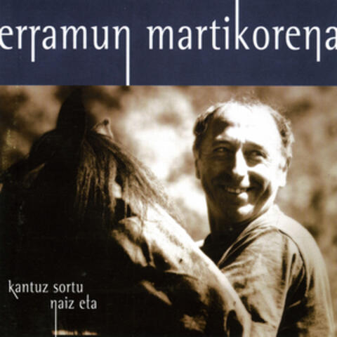 Kantuz Sortu Naiz Eta...