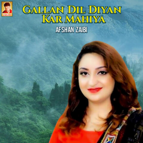 Gallan Dil Diyan Kar Mahiya - Single