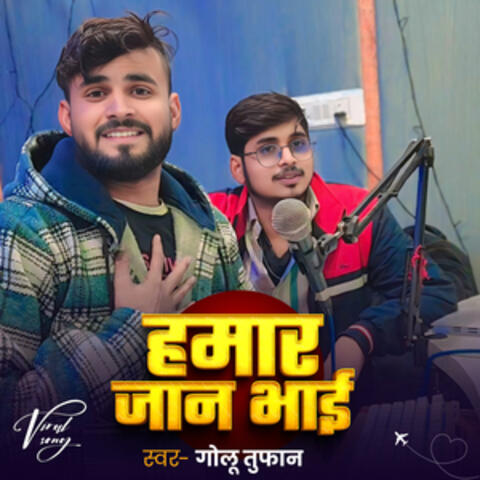 Hamar Jaan Bhai